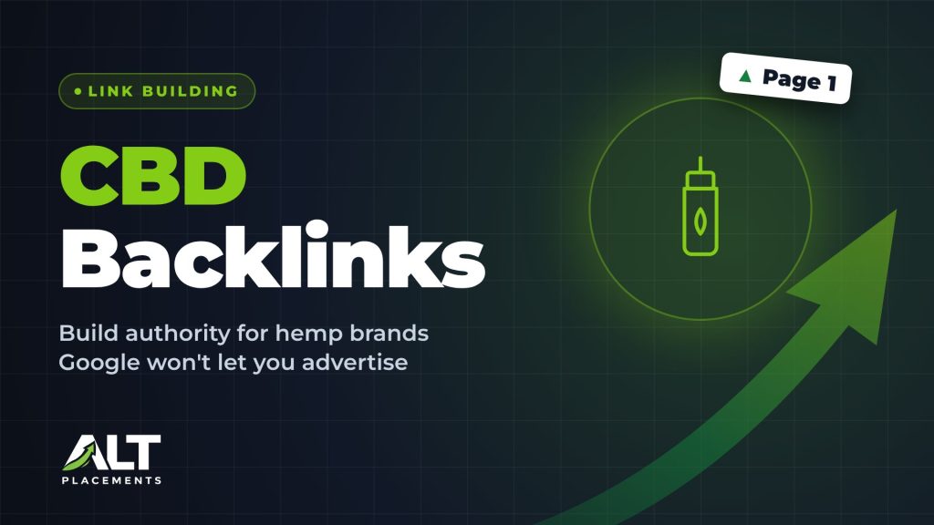 CBD Backlinks featured image: Build authority for hemp brands Google won't let you advertise
