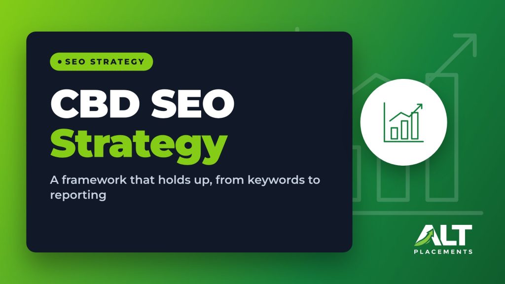 CBD SEO Strategy featured image: A framework that holds up, from keywords to reporting