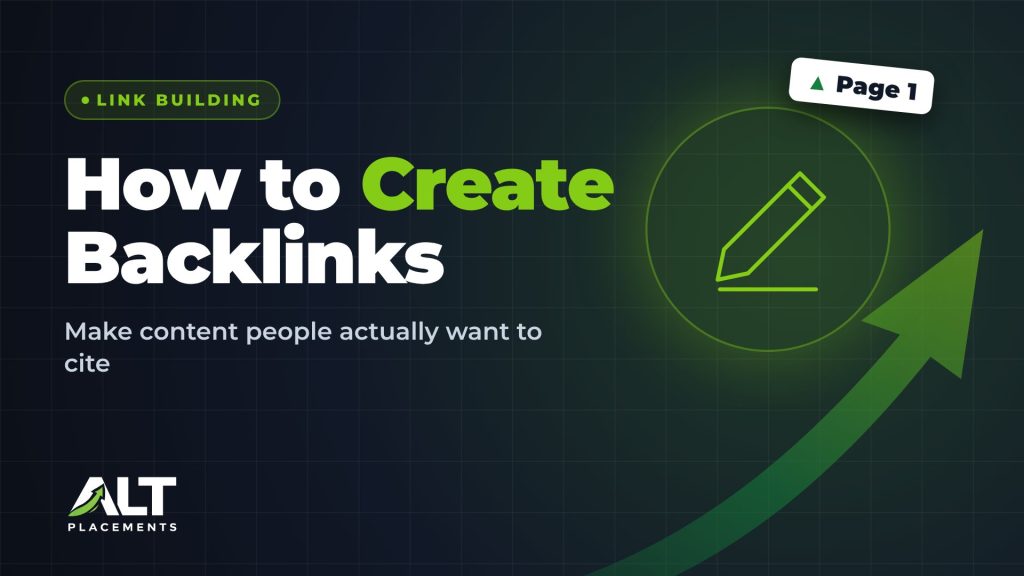 How to Create Backlinks featured image: Make content people actually want to cite
