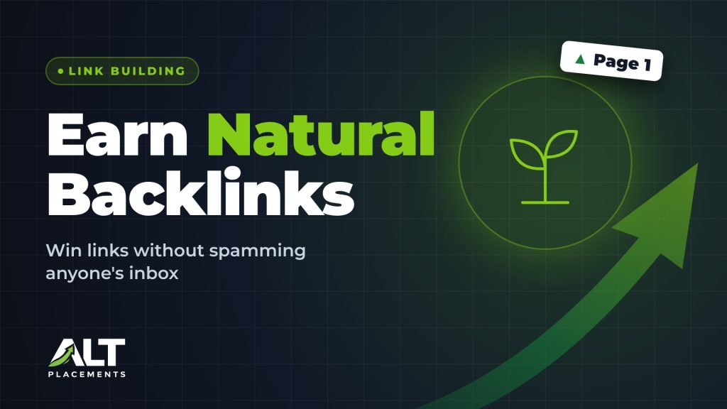 Earn Natural Backlinks featured image: Win links without spamming anyone's inbox